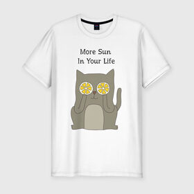 Мужская футболка премиум с принтом More Sun In Your Life в Кировске, 92% хлопок, 8% лайкра | приталенный силуэт, круглый вырез ворота, длина до линии бедра, короткий рукав | cat | lemon | summer | кот | котэ | кошка | лето | лимон | солнце | сочный