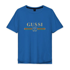 Мужская футболка хлопок Oversize с принтом Gussi в Кировске, 100% хлопок | свободный крой, круглый ворот, “спинка” длиннее передней части | ga ga ga | gang | gucci | guchi | guci | gusi | gussi | га га га | гуси | гусси | гучи | гуччи | модный гусь