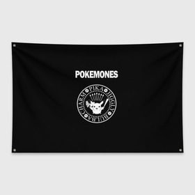 Флаг-баннер с принтом Pokemones в Кировске, 100% полиэстер | размер 67 х 109 см, плотность ткани — 95 г/м2; по краям флага есть четыре люверса для крепления | Тематика изображения на принте: группа | панк | пикачу | покемоны | рамон | рамонес | рамоунз | рамоунс | рок | хард