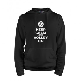 Мужская толстовка хлопок с принтом Keep calm and volley on в Кировске, френч-терри, мягкий теплый начес внутри (100% хлопок) | карман-кенгуру, эластичные манжеты и нижняя кромка, капюшон с подкладом и шнурком | sport | volleyball | волейбол | спорт