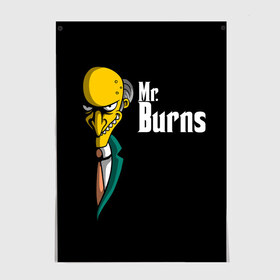 Постер с принтом Mr. Burns (Simpsons) в Кировске, 100% бумага
 | бумага, плотность 150 мг. Матовая, но за счет высокого коэффициента гладкости имеет небольшой блеск и дает на свету блики, но в отличии от глянцевой бумаги не покрыта лаком | burns | mr | mr. burns | simpsons | мистер бернс | симпсоны