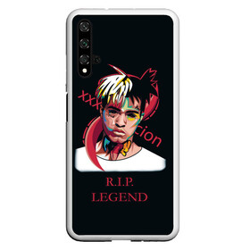 Чехол для Honor 20 с принтом XXXTentacion RIP Legend 2 в Кировске, Силикон | Область печати: задняя сторона чехла, без боковых панелей | Тематика изображения на принте: legend | r.i.p. | rap | rip | tentacion | xxxtentacion | джасей онфрой | икс | легенда | покойся с миром | рэп | тентаньсьен | тентасьён | тентасьон | экс