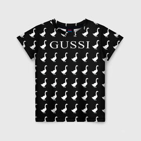 Детская футболка 3D с принтом Gussi Black в Кировске, 100% гипоаллергенный полиэфир | прямой крой, круглый вырез горловины, длина до линии бедер, чуть спущенное плечо, ткань немного тянется | gucci | gussi ga ga ga | gussi gang | бренд | гусь | птица
