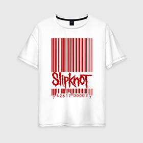 Женская футболка хлопок Oversize с принтом SlipKnot штрих код в Кировске, 100% хлопок | свободный крой, круглый ворот, спущенный рукав, длина до линии бедер
 | 1999 | got | slipknot. mad | группа | код | логотип | надпись | слипкнот | штрих | штрихкод | эмблема