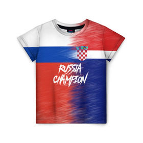 Детская футболка 3D с принтом Россия Хорватия в Кировске, 100% гипоаллергенный полиэфир | прямой крой, круглый вырез горловины, длина до линии бедер, чуть спущенное плечо, ткань немного тянется | cup | fifa | russia | world | фифа | чемпионат мира