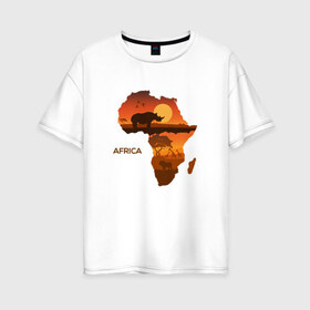 Женская футболка хлопок Oversize с принтом Африка в Кировске, 100% хлопок | свободный крой, круглый ворот, спущенный рукав, длина до линии бедер
 | африка | дикая природа | дикие животные | карта | карты | носорог | природа | туризм | экзотика