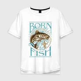 Мужская футболка хлопок Oversize с принтом Рыбалка в Кировске, 100% хлопок | свободный крой, круглый ворот, “спинка” длиннее передней части | Тематика изображения на принте: ловить рыбу | на рыбалку | охота | природа | рыба | рыбак | рыбалка