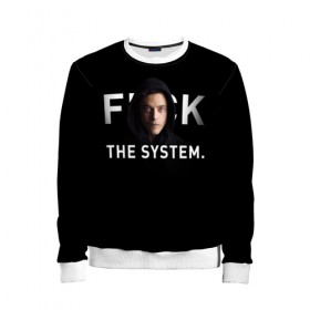 Детский свитшот 3D с принтом F*ck The System / Mr. Robot в Кировске, 100% полиэстер | свободная посадка, прямой крой, мягкая тканевая резинка на рукавах и понизу свитшота | society | system | систему