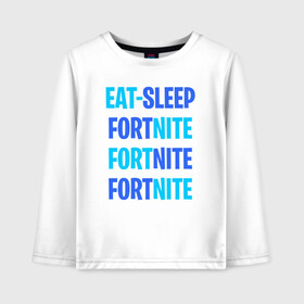 Детский лонгслив хлопок с принтом Eat Sleep Fortnite в Кировске, 100% хлопок | круглый вырез горловины, полуприлегающий силуэт, длина до линии бедер | Тематика изображения на принте: battle royale | fortnite | victory royale | батл роял | фортнайт