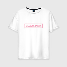 Женская футболка хлопок Oversize с принтом BlackPink 96 JENNIE в Кировске, 100% хлопок | свободный крой, круглый ворот, спущенный рукав, длина до линии бедер
 | 96 jennie | black  pink | blackpink | jennie | jisoo | k pop | lalisa | группа | к поп | корейская группа | розовый | черный
