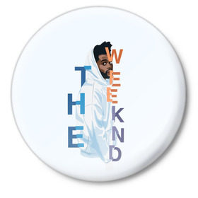 Значок с принтом The Weeknd в Кировске,  металл | круглая форма, металлическая застежка в виде булавки | the | weekend | weeknd | викенд | уикенд | уикнд