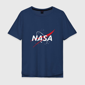 Мужская футболка хлопок Oversize с принтом NASA в Кировске, 100% хлопок | свободный крой, круглый ворот, “спинка” длиннее передней части | galaxy | nasa | planet | star | астрономия | галактика | звезды | космос | надписи | наса | планета