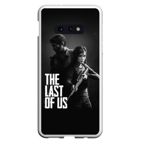 Чехол для Samsung S10E с принтом THE LAST OF US в Кировске, Силикон | Область печати: задняя сторона чехла, без боковых панелей | gamer | player | stels | the last of us | the last of us part 2 | бегун | джоэл | каннибалы | охотники | сталкер | топляк | цикады | щелкун | элли