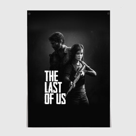 Постер с принтом THE LAST OF US в Кировске, 100% бумага
 | бумага, плотность 150 мг. Матовая, но за счет высокого коэффициента гладкости имеет небольшой блеск и дает на свету блики, но в отличии от глянцевой бумаги не покрыта лаком | gamer | player | stels | the last of us | the last of us part 2 | бегун | джоэл | каннибалы | охотники | сталкер | топляк | цикады | щелкун | элли