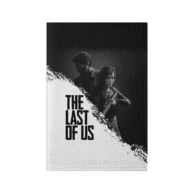 Обложка для паспорта матовая кожа с принтом THE LAST OF US в Кировске, натуральная матовая кожа | размер 19,3 х 13,7 см; прозрачные пластиковые крепления | gamer | player | stels | the last of us | the last of us part 2 | бегун | джоэл | каннибалы | охотники | сталкер | топляк | цикады | щелкун | элли