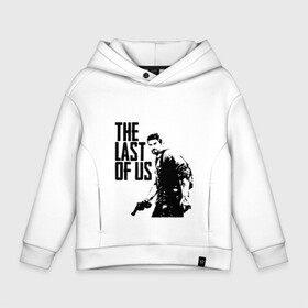 Детское худи Oversize хлопок с принтом THE LAST OF US в Кировске, френч-терри — 70% хлопок, 30% полиэстер. Мягкий теплый начес внутри —100% хлопок | боковые карманы, эластичные манжеты и нижняя кромка, капюшон на магнитной кнопке | gamer | player | stels | the last of us | the last of us part 2 | бегун | джоэл | каннибалы | охотники | сталкер | топляк | цикады | щелкун | элли