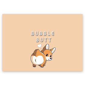 Поздравительная открытка с принтом Bubble butt в Кировске, 100% бумага | плотность бумаги 280 г/м2, матовая, на обратной стороне линовка и место для марки
 | корги