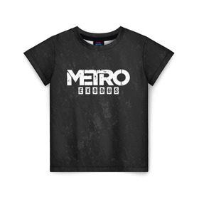 Детская футболка 3D с принтом METRO EXODUS в Кировске, 100% гипоаллергенный полиэфир | прямой крой, круглый вырез горловины, длина до линии бедер, чуть спущенное плечо, ткань немного тянется | Тематика изображения на принте: exodus | horror | metro exodus | survival | игры | исход | метро | метро 2035