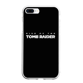 Чехол для iPhone 7Plus/8 Plus матовый с принтом Rise if The Tomb Raider в Кировске, Силикон | Область печати: задняя сторона чехла, без боковых панелей | adventure | lara croft | tomb rider | археолог | гробниц | крофт | лара | приключения | расхитительница