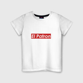 Детская футболка хлопок с принтом Patron в Кировске, 100% хлопок | круглый вырез горловины, полуприлегающий силуэт, длина до линии бедер | escobar | loving pablo | эль патрон | эскобар