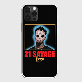 Чехол для iPhone 12 Pro Max с принтом 21 Savage в Кировске, Силикон |  | 21 savage | boomin | issa | metro | mode | numb | rap | trap | бешеный | сэведж | твени ван севедж | твенти