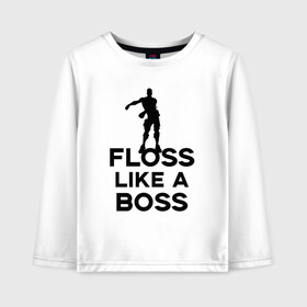 Детский лонгслив хлопок с принтом Floss like a boss в Кировске, 100% хлопок | круглый вырез горловины, полуприлегающий силуэт, длина до линии бедер | dance | floss like a boss | fortnite | swag | thebackpackkid | танец