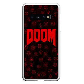 Чехол для Samsung Galaxy S10 с принтом DOOM в Кировске, Силикон | Область печати: задняя сторона чехла, без боковых панелей | Тематика изображения на принте: devil | doom | hell | mark of the doom slayer | slayer | ад | гарнил | дум | знаки | иероглифы | компьютерные игры 2019 | преисподняя | символ | солдат