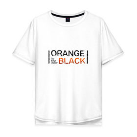 Мужская футболка хлопок Oversize с принтом Orange Is the New Black в Кировске, 100% хлопок | свободный крой, круглый ворот, “спинка” длиннее передней части | orange is the new black | оранжевый  хит сезона