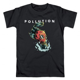 Мужская футболка хлопок с принтом Pollution в Кировске, 100% хлопок | прямой крой, круглый вырез горловины, длина до линии бедер, слегка спущенное плечо. | pollution | арт | газ | дым | загрязнение | противогаз | рыба | экология