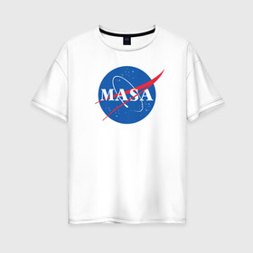 Женская футболка хлопок Oversize с принтом Маша (NASA) в Кировске, 100% хлопок | свободный крой, круглый ворот, спущенный рукав, длина до линии бедер
 | nasa | космос | маша