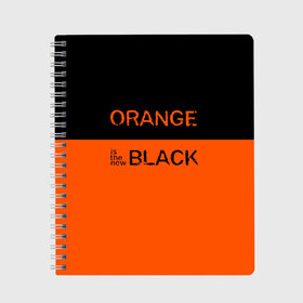 Тетрадь с принтом Orange Is the New Black в Кировске, 100% бумага | 48 листов, плотность листов — 60 г/м2, плотность картонной обложки — 250 г/м2. Листы скреплены сбоку удобной пружинной спиралью. Уголки страниц и обложки скругленные. Цвет линий — светло-серый
 | orange is the new black | оранжевый  хит сезона