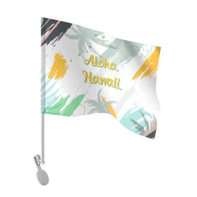 Флаг для автомобиля с принтом Aloha Hawaii в Кировске, 100% полиэстер | Размер: 30*21 см | aloha | summer | sun | travel | гавайи | лето | путешествия