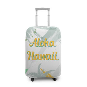 Чехол для чемодана 3D с принтом Aloha Hawaii в Кировске, 86% полиэфир, 14% спандекс | двустороннее нанесение принта, прорези для ручек и колес | aloha | summer | sun | travel | гавайи | лето | путешествия