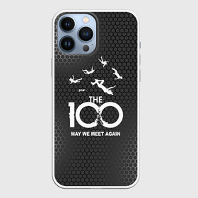 Чехол для iPhone 13 Pro Max с принтом The 100 в Кировске,  |  | 100 | grounders | skaikru | the 100 | trikru | wonkru | беллами | блейк | гриффин | кейн | клан | кларк | лекса | линкольн | мерфи | монти | октавия | сериал | сотня | финн | эбби