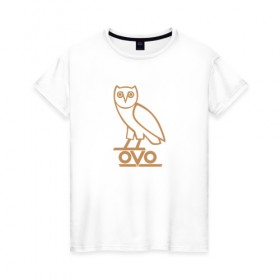 Женская футболка хлопок с принтом OVO owl в Кировске, 100% хлопок | прямой крой, круглый вырез горловины, длина до линии бедер, слегка спущенное плечо | drake | hotlinebling | more life | ovo | sixgod | дрейк
