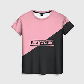 Женская футболка 3D с принтом Black Pink в Кировске, 100% полиэфир ( синтетическое хлопкоподобное полотно) | прямой крой, круглый вырез горловины, длина до линии бедер | black pink | blackpink | square two | square up | дженни ким | лалиса манобан