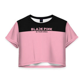 Женская футболка 3D укороченная с принтом BlackPink в Кировске, 100% полиэстер | круглая горловина, длина футболки до линии талии, рукава с отворотами | blackpink | k pop | music | блэк пинк | дженни | джису | лис | музыка | розэ