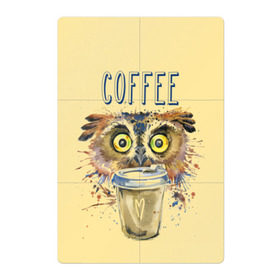Магнитный плакат 2Х3 с принтом Сова и кофе в Кировске, Полимерный материал с магнитным слоем | 6 деталей размером 9*9 см | Тематика изображения на принте: coffee | food | love | owl | кофе | сова