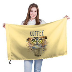 Флаг 3D с принтом Сова и кофе в Кировске, 100% полиэстер | плотность ткани — 95 г/м2, размер — 67 х 109 см. Принт наносится с одной стороны | coffee | food | love | owl | кофе | сова