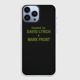 Чехол для iPhone 13 Pro Max с принтом Created by Lynch  Frost в Кировске,  |  | david lynch | mark frost | twin peaks | твин пикс