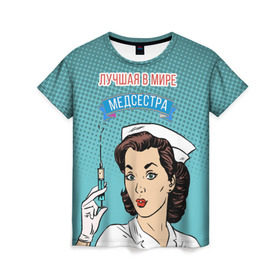Женская футболка 3D с принтом медсестра поп-арт в Кировске, 100% полиэфир ( синтетическое хлопкоподобное полотно) | прямой крой, круглый вырез горловины, длина до линии бедер | 