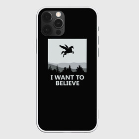 Чехол для iPhone 12 Pro Max с принтом I Want to Believe в Кировске, Силикон |  | magic | unicorn | верить | единорог | лес | магия