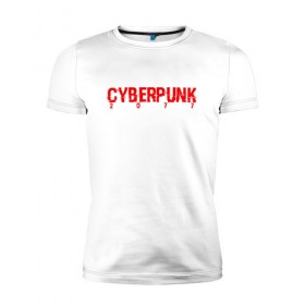 Мужская футболка премиум с принтом CYBERPUNK 2077 в Кировске, 92% хлопок, 8% лайкра | приталенный силуэт, круглый вырез ворота, длина до линии бедра, короткий рукав | 