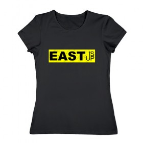 Женская футболка хлопок с принтом East is Up (TOP) в Кировске, 100% хлопок | прямой крой, круглый вырез горловины, длина до линии бедер, слегка спущенное плечо | 