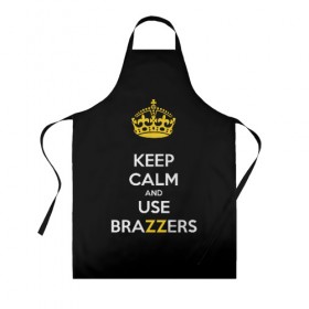 Фартук 3D с принтом KEEP CALM AND USE BRAZZERS в Кировске, 100% полиэстер | общий размер — 65 х 85 см, ширина нагрудника — 26 см, горловина — 53 см, длина завязок — 54 см, общий обхват в поясе — 173 см. Принт на завязках и на горловине наносится с двух сторон, на основной части фартука — только с внешней стороны | 