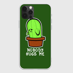 Чехол для iPhone 12 Pro Max с принтом Nobody Hugs Me в Кировске, Силикон |  | cactus | hugs | me | nobody | sad | горшок | горшочек | грусть | кактус | надпись | обнимашки | объятия | печаль | тоска