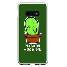 Чехол для Samsung S10E с принтом Nobody Hugs Me в Кировске, Силикон | Область печати: задняя сторона чехла, без боковых панелей | cactus | hugs | me | nobody | sad | горшок | горшочек | грусть | кактус | надпись | обнимашки | объятия | печаль | тоска