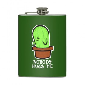 Фляга с принтом Nobody Hugs Me в Кировске, металлический корпус | емкость 0,22 л, размер 125 х 94 мм. Виниловая наклейка запечатывается полностью | cactus | hugs | me | nobody | sad | горшок | горшочек | грусть | кактус | надпись | обнимашки | объятия | печаль | тоска