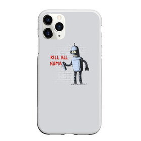 Чехол для iPhone 11 Pro Max матовый с принтом Bender - Kill all human в Кировске, Силикон |  | Тематика изображения на принте: bender | fry | futurama | planet express | бендер | гипножаба | зойдберг | лила | фрай | футурама