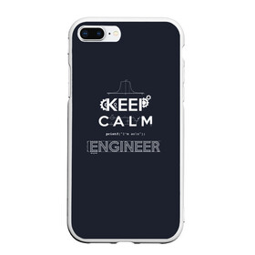 Чехол для iPhone 7Plus/8 Plus матовый с принтом Keep Calm Engineer в Кировске, Силикон | Область печати: задняя сторона чехла, без боковых панелей | admin | administrator | calm | code | coder | coding | engineer | job | keep | programmer | администратор | айти | инженер | код | кодинг | программа | программист | профессия | сисадмин